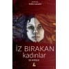 İz Bırakan Kadınlar - Şiir Antolojisi