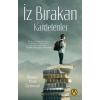 İz Bırakan Kardelenler