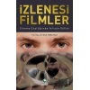 İzlenesi Filmler