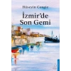 İzmir’de Son Gemi