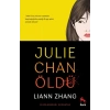 Julie Chan Öldü