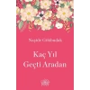 Kaç Yıl Geçti Aradan