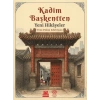 Kadim Başkentten Yeni Hikayeler - Yeni Pekin Edebiyatı 1. Sayı