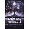 Kadim Rune Sembolleri ve Uygulama Rehberi