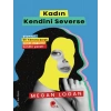 Kadın Kendini Severse