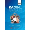 Kadın Ve Yaşam
