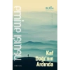Kafdağının Ardında