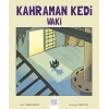 Kahraman Kedi Waki