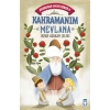 Kahramanım Mevlana - Kahraman Avcısı Kerem 5