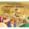 Kahveci Güzeli-Billur Köşk Masalları