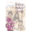 Kalan Nakılı Çiçeği