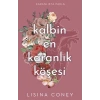 Kalbin En Karanlık Köşesi