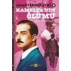 Kamelyanın Ölümü - Amanvermez Avni 2