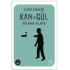 Kan ve Gül