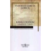 Kanlı Düğün - Hasan Ali Yücel Klasikleri (Ciltli)