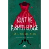 Kant ve Kırmızı Elbise