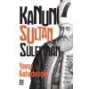 Kanuni Sultan Süleyman