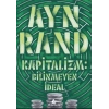 Kapitalizm: Bilinmeyen İdeal