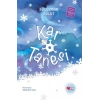 Kar Tanesi - Özel Baskı