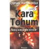 Kara Tohum-Barış Sonsuz Bir Rüyadır