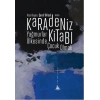 Karadeniz Kitabı - Yağmurlar Ülkesinde Çocuk Olmak