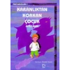 Karanlıktan Korkan Çocuk