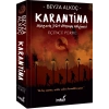 Karantina - Üçüncü Perde