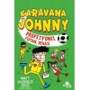 Karavana Johnny 4: Profesyonel Futbol Dehası