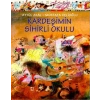 Kardeşimin Sihirli Okulu