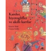 Kareler Hiyeroglifler ve Akıllı Kartlar