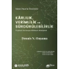 Kârlılık, Verimlilik ve Sürdürülebilirlik – Örgütsel Davranışın Bütünsel Dönüşümü