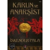 Karun ve Anarşist