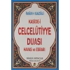 Kaside-i Celcelutiyye Duası Havas ve Esrarı (Kod:Dua020/P14)