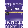 Kâtip Bartleby - Billy Budd