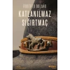 Katlanılmaz Sığırtmaç