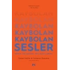 Kaybolan Sesler