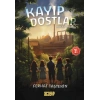 Kayıp Dostlar - Değerli Öyküler