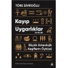 Kayıp Uygarlıklar ve Diller