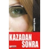 Kazadan Sonra