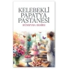 Kelebekli Papatya Pastanesi