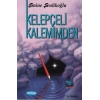 Kelepçeli Kalemimden