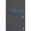 Kemal Tahir ve “Türk Romanı”