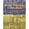 Kenar Adamları ve Bendeleri