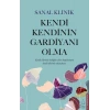 Kendi Kendinin Gardiyanı Olma