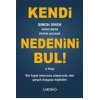 Kendi Nedenini Bul! (1. Kitap)