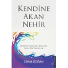 Kendine Akan Nehir