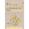Kendine De Bir Merhaba