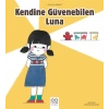 Kendine Güvenebilen Luna - Duygularımız
