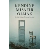 Kendine Misafir Olmak