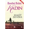 Kendini Bulan Kadın
